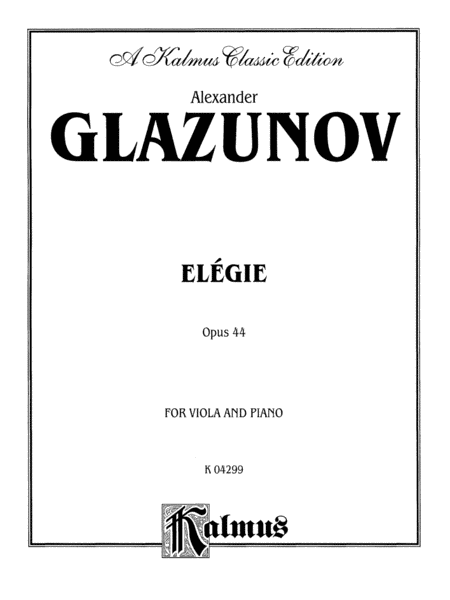 Glazunov: Elégie for Viola, Op. 44
