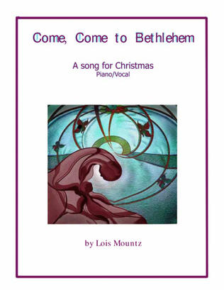 Book cover for Come, Come to Bethlehem