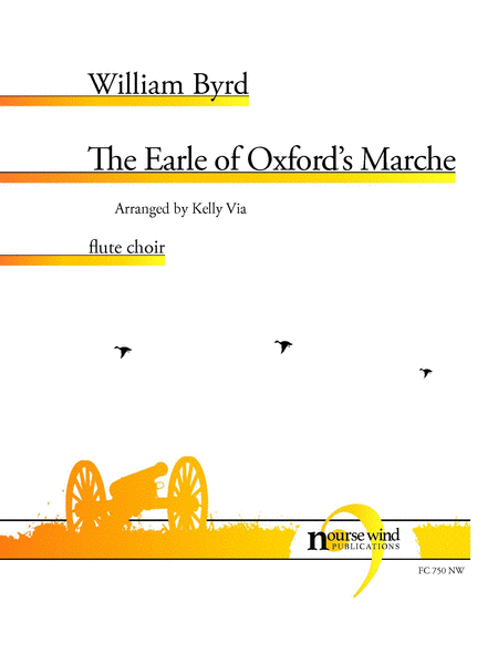 The Earle of Oxford's Marche for Flute Choir