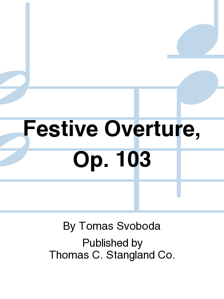 Festive Overture, Op. 103