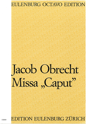 Missa 'Caput' for 6-part mixed choir