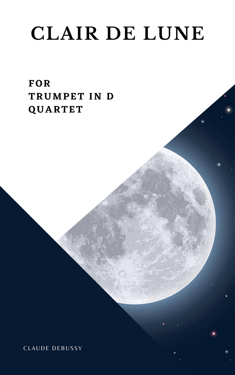 Clair de Lune Debussy Trumpet in D Quartet Brass Ensemble scores gallery preview page 1