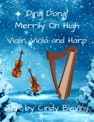 Ding Dong! Merrily On High, for Violin, Viola and Harp