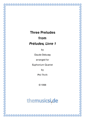 Three Debussy Preludes for Euphonium Quartet