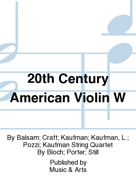 20th Century American Violin W