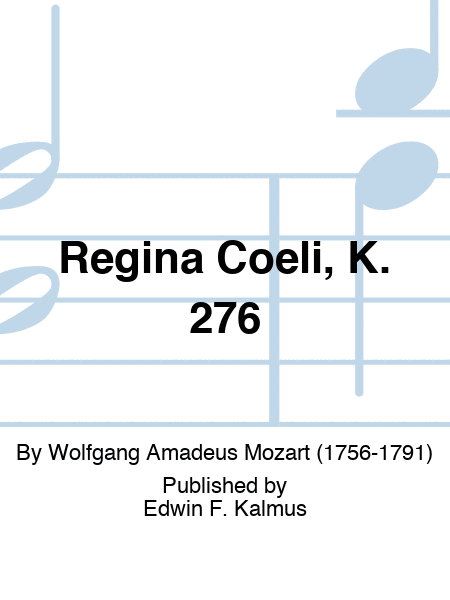 Regina Coeli, K. 276