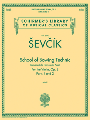 School of Bowing Technics, Op. 2, Parts 1 & 2