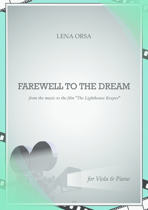 Farewell to the Dream from the music to the film 'The Lighthouse Keeper' for Viola & Piano
