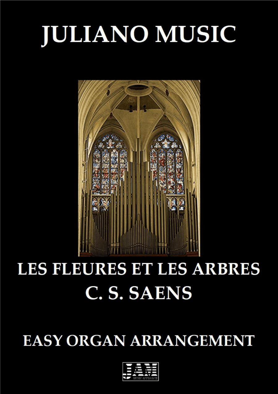 Book cover for LES FLEURES ET LES ARBRES (EASY ORGAN) - C. S. SAENS