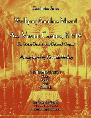Mozart - Ave Verum Corpus (for String Quartet and Optional Organ)