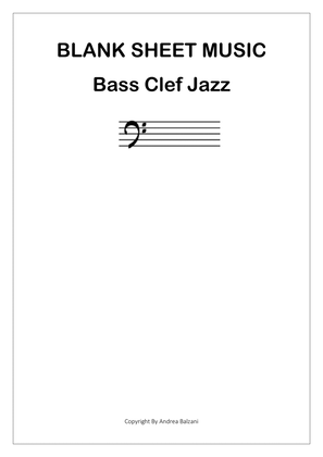 📝 Empty Blank Music Staff (Bass Clef Jazz)