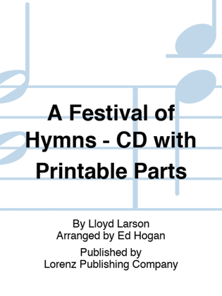 Book cover for A Festival of Hymns - CD with Printable Parts