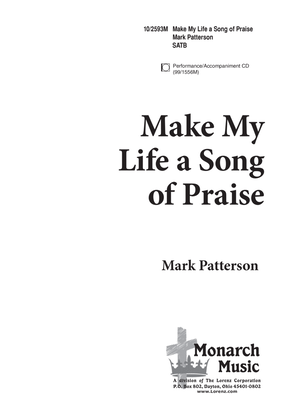 Book cover for Make My Life a Song of Praise