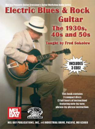 Book cover for Electric Blues & Rock Guitar- The 1930's, 40's and 50's