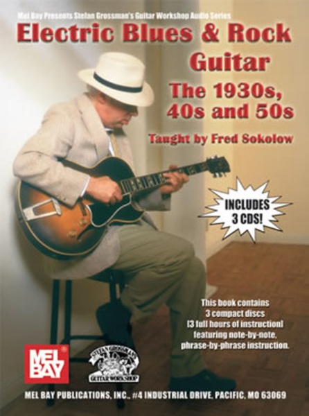 Electric Blues & Rock Guitar- The 1930's, 40's and 50's image number null