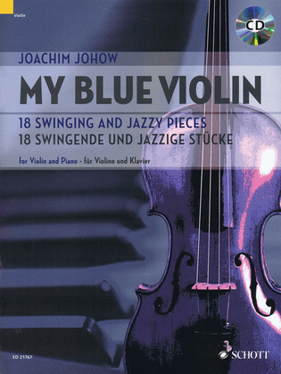 Book cover for My Blue Violin - 18 Swinging and Jazzy Pieces