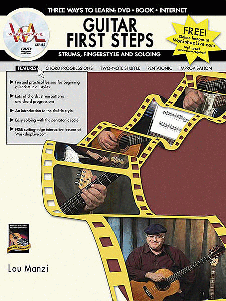 Guitar First Steps -- Strums, Fingerstyle and Soloing