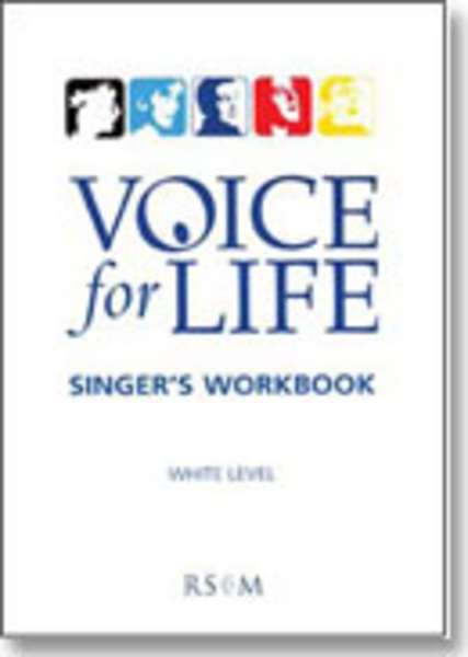 Voice for Life, Level 1 - Singer's Workbook edition