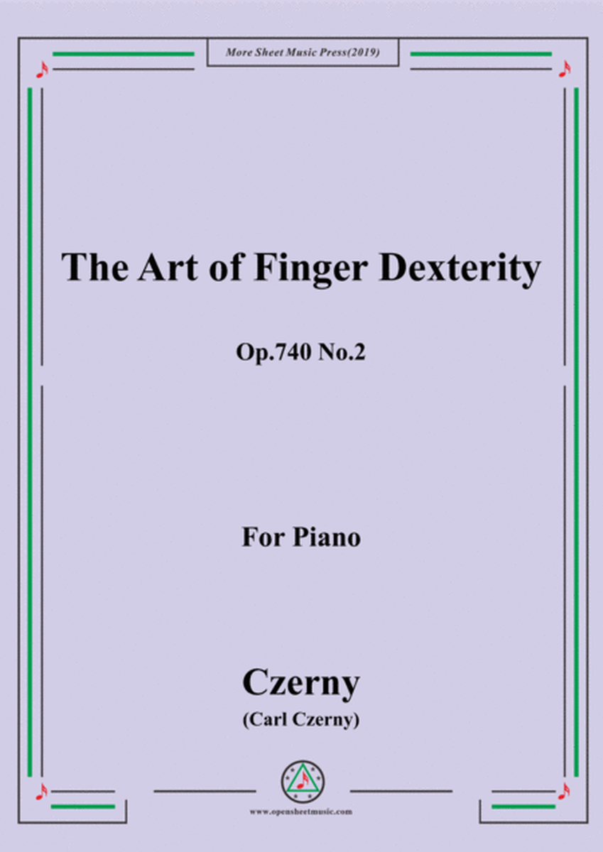 Czerny-The Art of Finger Dexterity,Op.740 No.2,for Piano image number null