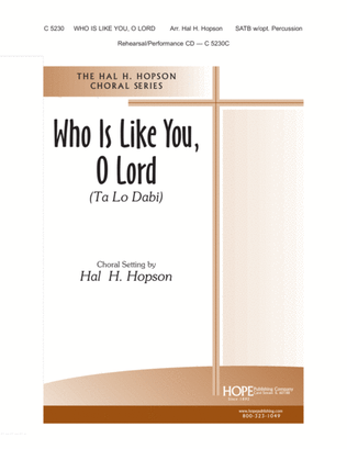 Book cover for Who Is Like You, O Lord