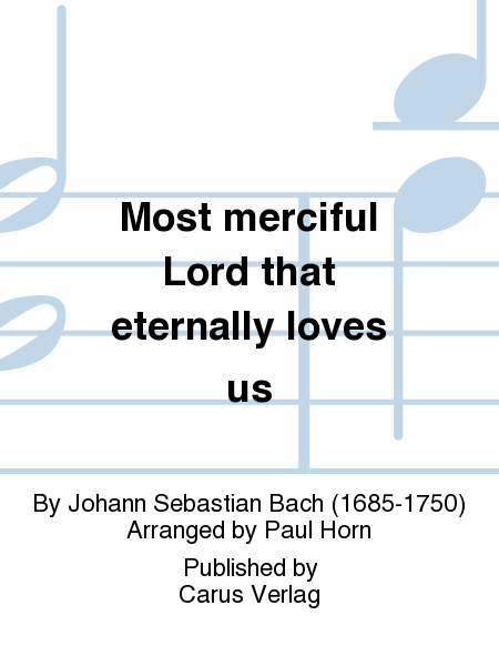 Most merciful Lord that eternally loves us (Barmherziges Herze der ewigen Liebe)