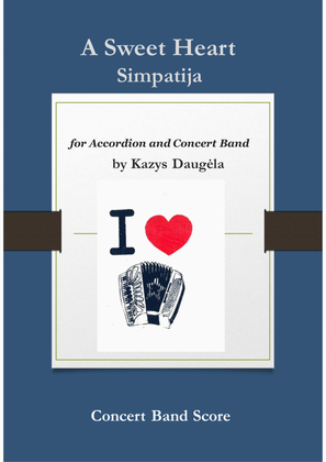 Book cover for A Sweet Heart (Simpatija) for Accordion & Concert Band