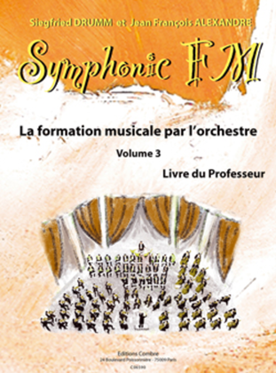 Symphonic FM - Volume 3: Professeur