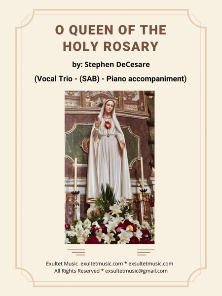 O Queen Of The Holy Rosary (Vocal Trio (SAB) - Piano accompaniment) image number null