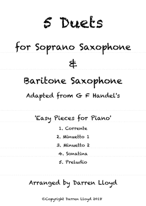 Book cover for 5 Duets for Soprano & Baritone Saxophones. Adapted from G F Handel's 'Easy Pieces for Piano'
