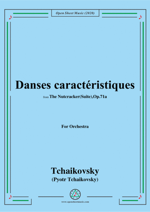 Book cover for Tchaikovsky-The Nutcracker(Suite),Op.71a,Part II(Danses caractéristiques),for Orchestra