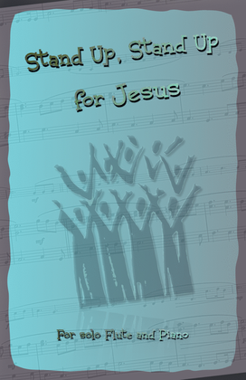 Book cover for Stand Up, Stand Up for Jesus, Gospel Hymn for Flute and Piano