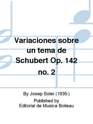 Variaciones sobre un tema de Schubert Op. 142 no. 2