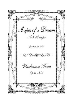 Book cover for Shapes of a Dream No.5, A major, Op.54 No.5