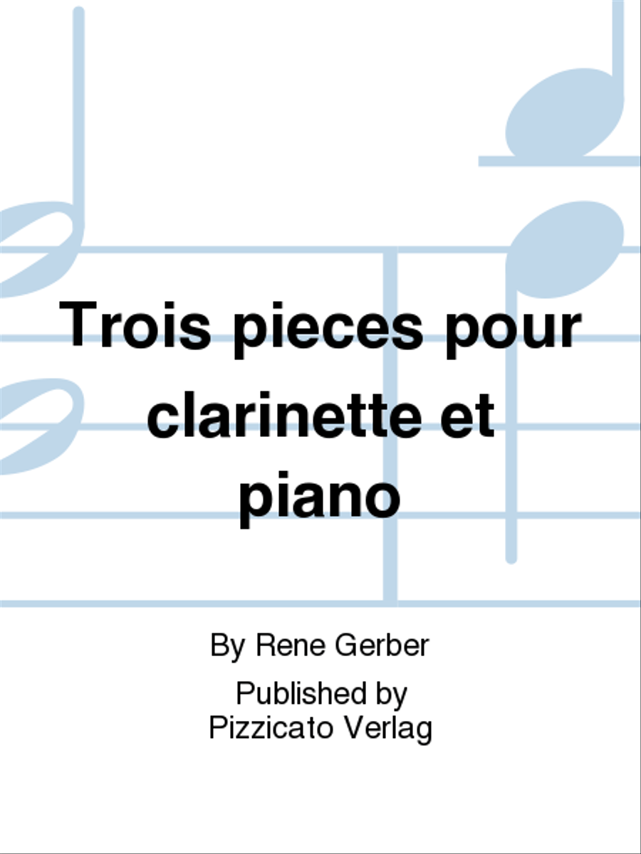 Trois pieces pour clarinette et piano Clarinet Solo scores gallery preview page 1
