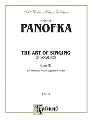 Book cover for The Art of Singing; 24 Vocalises, Op. 81