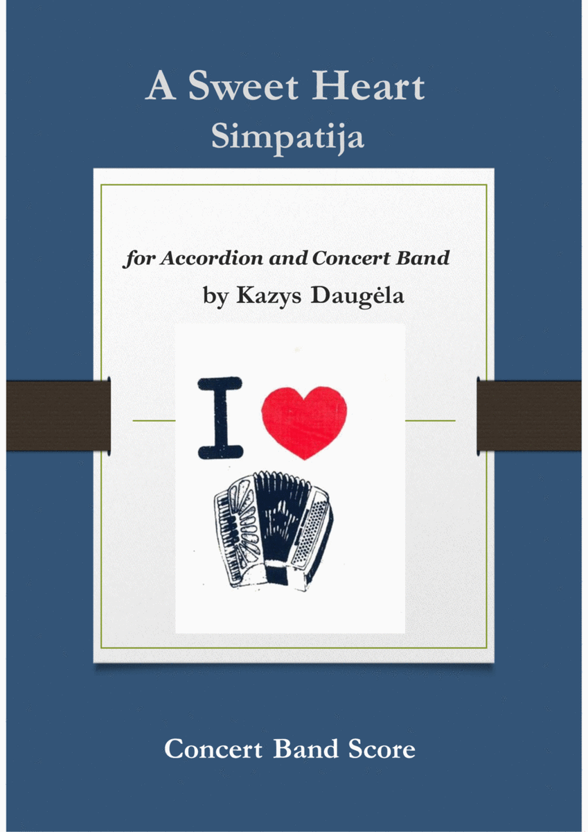 A Sweet Heart (Simpatija) for Accordion & Concert Band image number null