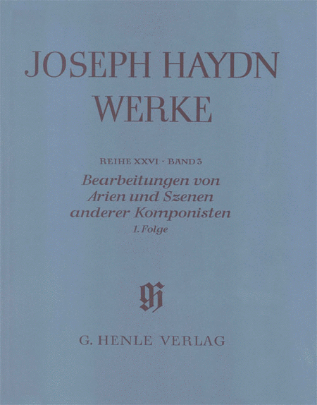 Joseph Haydn : Arrangement of Arias and Scenes of Other Composers, 1st Series