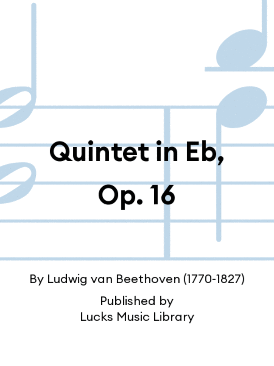 Quintet in Eb, Op. 16