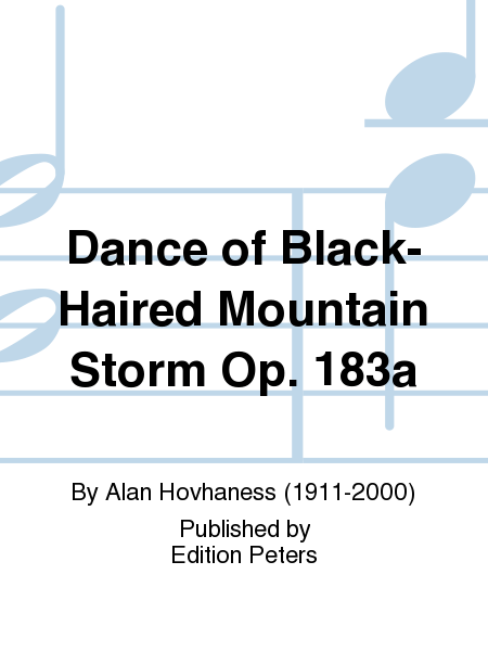 Dance of Black-Haired Mountain Storm Op. 183a