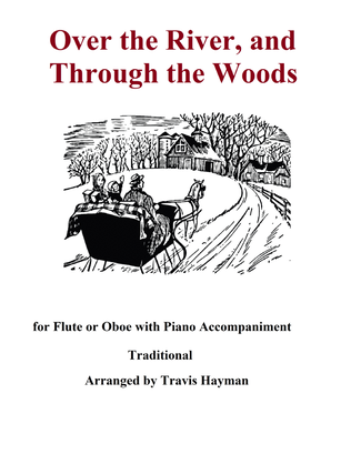 Over the River and Through the Woods - Flute/ Oboe