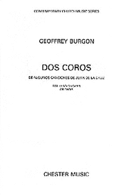 Geoffrey Burgon: Dos Coros For 12 Solo Voices Or Choir