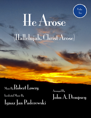 Book cover for He Arose (Violin Trio)