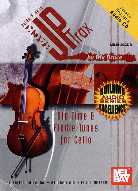 BackUp Trax: Old Time and Fiddle Tunes for Cello