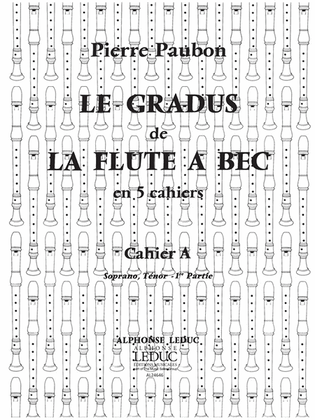 Le Gradus De La Flute A Bec Vol.a (sop/ten) (recorder Solo)