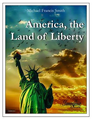 America, the Land of Liberty