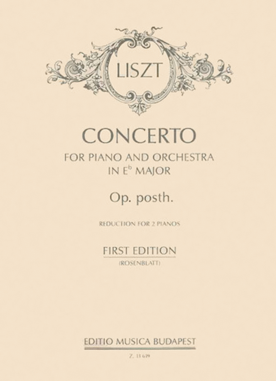 Franz Liszt : Piano Concerto in E Flat, Op. Posthumous