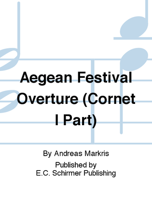 Aegean Festival Overture (Cornet I Part)