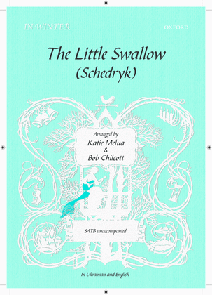 Book cover for The Little Swallow/Schedryk