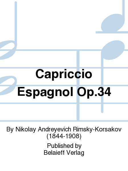 Capriccio Espagnol Op. 34