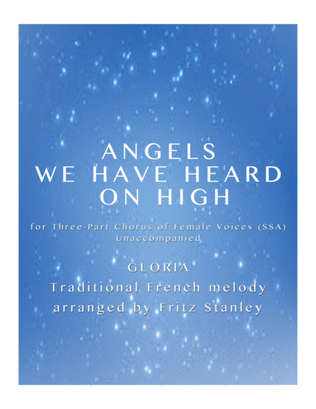 Book cover for Angels We Have Heard on High - SSA A Cappella